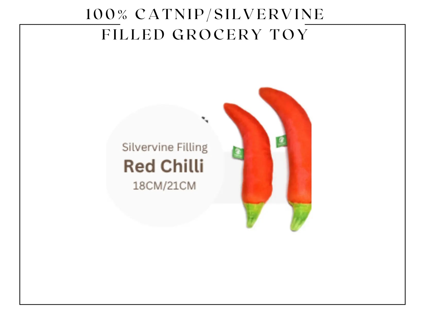 100% Silvervine/Catnip Filled Grocery Cuddle Toy CATWANT