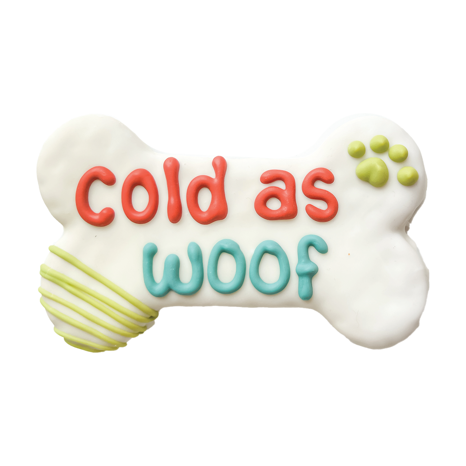 Bosco and Roxy - COLD AS WOOF 6" BONE - Winter - Cookie for Dogs Bosco And Roxy