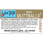 YUPP - Turkey Muttballs - Meet balls for Dogs YUPP